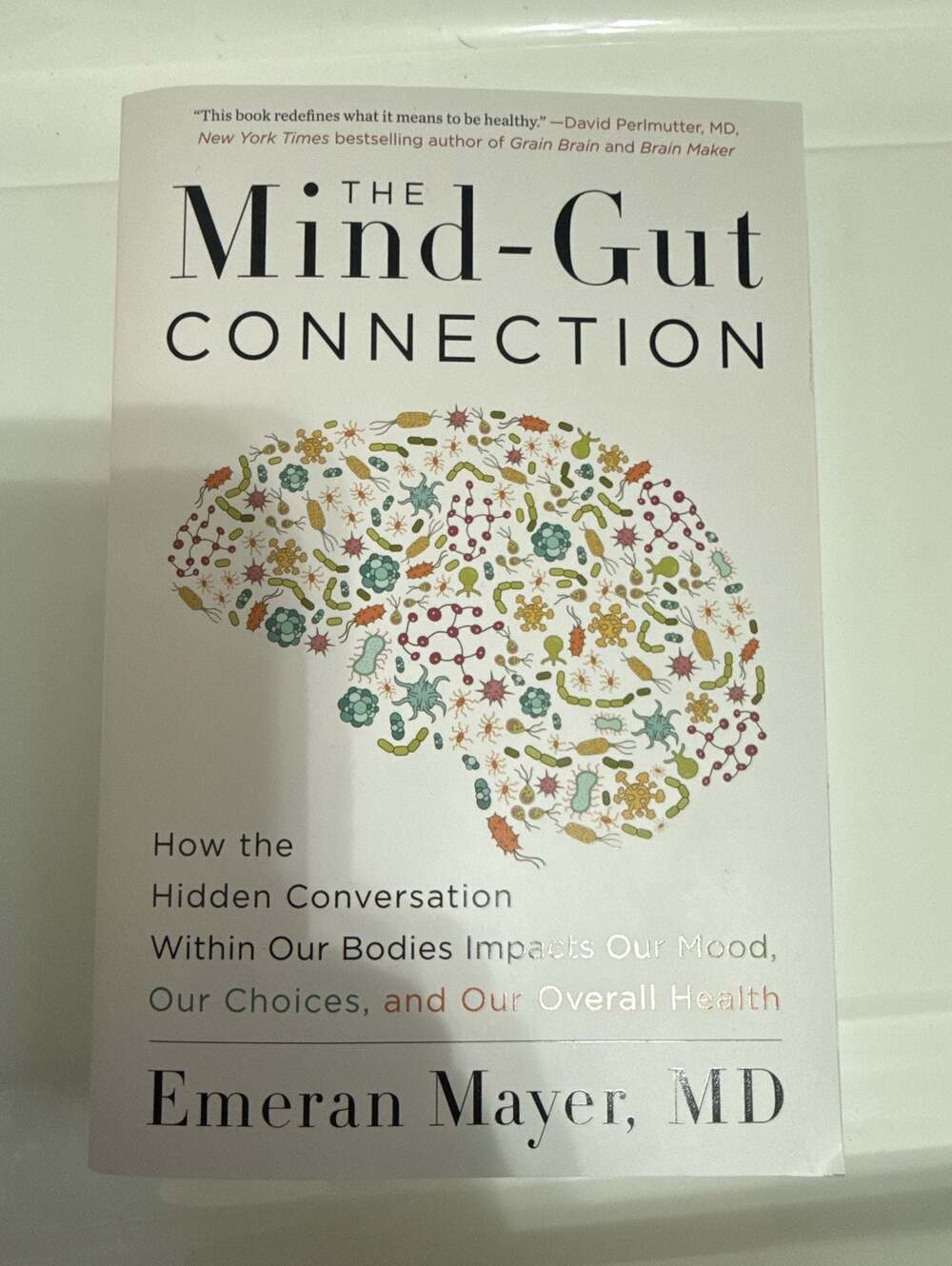 The Mind-Gut Connection: How the Hidden Conversation Within Our Bodies Impacts O